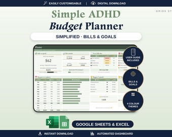 May include: A digital Simple ADHD Budget Planner dashboard for Google Sheets and Excel. The interface features sections for bills, goals, and spending, with text including 'Easily Customisable', 'Digital Download', 'User Guide Included', and '4 Colour Themes'.
