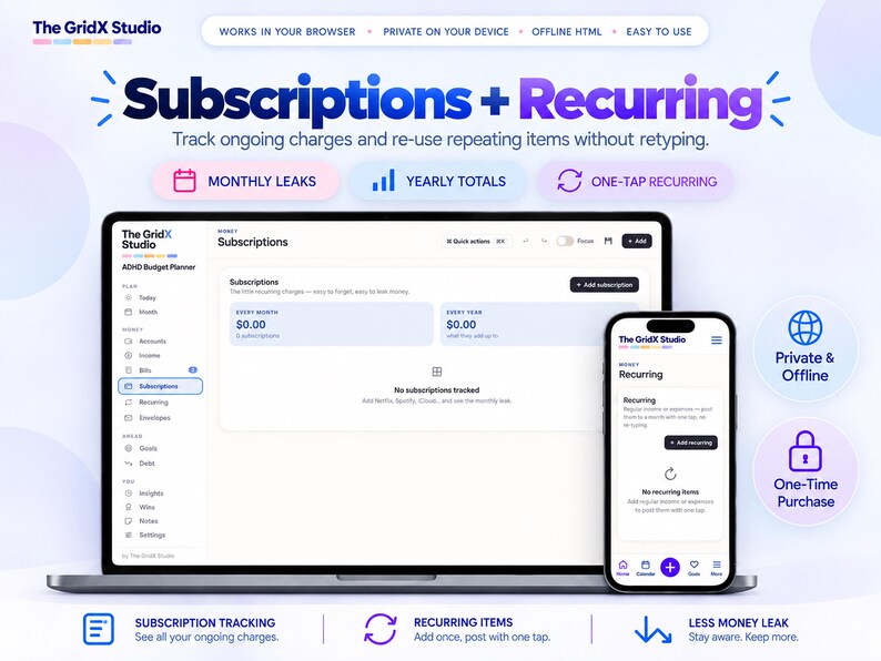 May include: A digital budget planner interface displayed on a laptop and smartphone screen. The software features sections for Subscriptions and Recurring items, with text labels including Monthly Leaks, Yearly Totals, and One-Tap Recurring.