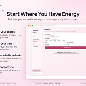 May include: A digital interface for The GridX Studio titled Start Where You Have Energy. The screen displays a Quick Reset tool with options to select energy levels, time availability, and room types to generate a list of tasks.