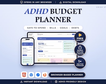 May include: A digital ADHD budget planner displayed on a smartphone and a laptop screen. The interface features sections for safe-to-spend, bills, goals, and debts. Text includes ADHD BUDGET PLANNER, FREE DEMO LINK, WORKS OFFLINE & PRIVATE, and 1x ONE-TIME PURCHASE.