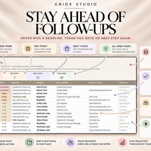 May include: A digital job application tracker dashboard titled STAY AHEAD OF FOLLOW-UPS by GRIDX STUDIO. The interface displays columns for due dates, task types, company names, roles, contacts, and updates, with summary boxes for overdue and open tasks.