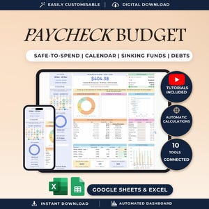 May include: A digital Paycheck Budget spreadsheet displayed on a tablet and smartphone screen. The interface includes sections for safe-to-spend, calendar, sinking funds, and debts. Features include tutorials, automatic calculations, and 10 connected tools compatible with Google Sheets and Excel.