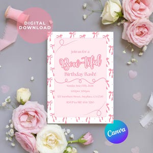 May include: A pink birthday invitation with the text "Bow-tiful Birthday Bash!" surrounded by bow illustrations. The invitation is decorated with pink roses, white flowers, ribbons, and heart-shaped confetti on a gray background. A digital download graphic is visible.