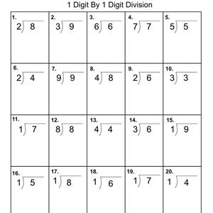 May include: A black and white division practice worksheet featuring twenty 1-digit by 1-digit division problems arranged in a grid. The header includes the text Name, Date, Division Practice, and 1 Digit By 1 Digit Division, with Page 1 at the bottom.