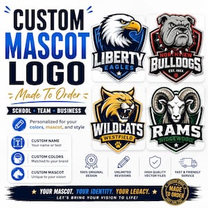 May include: A custom mascot logo design service featuring four examples: Liberty Eagles, Northview Bulldogs, Westfield Wildcats, and Ridgewood Rams. The graphic includes text stating Custom Mascot Logo, Made To Order, School, Team, Business, and Your Mascot. Your Identity. Your Legacy.