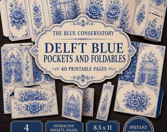 Delft Blue Junk Journal Pockets & Foldables Printable, Interactive Folio Templates, Envelopes, Fold Outs, Tucks, 40 Pages
