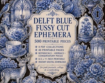 Delft Blue Fussy Cut Ephemera: 500 Printable Botanicals, Animals & Conservatory Pieces for Junk Journals