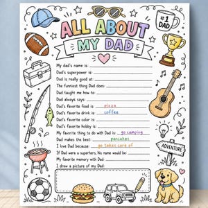 Op de afbeelding: Een activiteitenblad getiteld All About My Dad met invullijnen en kleurrijke illustraties waaronder een football, trofee, gitaar, hengel, barbecue, voetbal, hamburger, auto en puppy, met handgeschreven tekst zoals pizza en coffee.