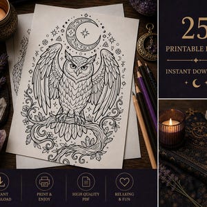 May include: Black and white owl illustration with a crescent moon and stars, from a printable coloring book. The image includes text that says "25 Printable Pages" and "Instant Download". Other elements include a lit candle, pencils, and crystals.