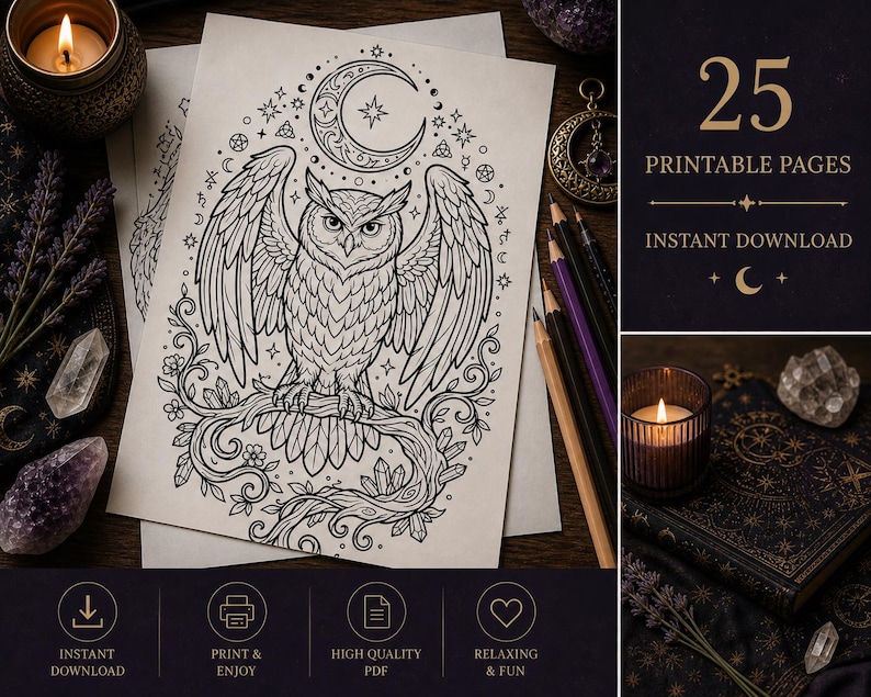 May include: Black and white owl illustration with a crescent moon and stars, from a printable coloring book. The image includes text that says "25 Printable Pages" and "Instant Download". Other elements include a lit candle, pencils, and crystals.