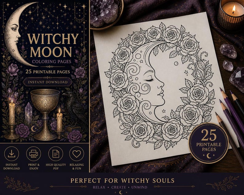May include: A coloring book cover and a coloring page are displayed. The cover reads "Witchy Moon Coloring Pages" with a crescent moon illustration. The coloring page features a woman's profile within a rose wreath. The text "25 Printable Pages" is also visible.