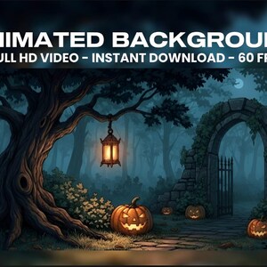 May include: Animated background image featuring a spooky forest scene with a large tree, a glowing lantern, and carved pumpkins. A stone archway leads into the misty woods. The text "ANIMATED BACKGROUND" is at the top.