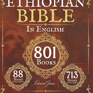 Può includere: Copertina del libro "Bibbia etiope in inglese". La copertina è marrone con scritte dorate ed elementi decorativi. Presenta il testo "801 Libri" e "88 Libri Versione Stampata" e "713 Libri Versione Digitale".