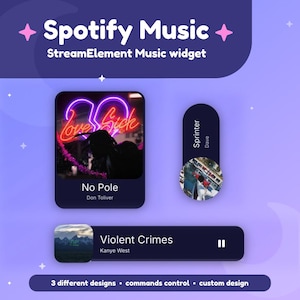 Puede incluir: Un gráfico digital que promociona un widget de Spotify Music StreamElement. El diseño presenta tres pantallas de reproductor de música con títulos de canciones y nombres de artistas, incluyendo "No Pole" y "Violent Crimes". El gráfico incluye el texto "3 different designs • commands control • custom design".