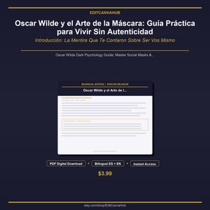 Puede incluir: Anuncio de un producto digital sobre un fondo azul oscuro. El texto incluye el título "Oscar Wilde y el Arte de la Máscara: Guía Práctica para Vivir Sin Autenticidad" y "Edición Bilingüe". El producto está disponible como descarga PDF.