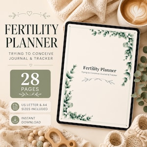 May include: A digital fertility planner displayed on a tablet screen, featuring the text Fertility Planner Trying to Conceive Journal & Tracker, decorated with green watercolor eucalyptus leaves, 28 pages, US letter and A4 sizes included.