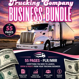 Trucking Company Business Bundle PLR + MRR, Schritt-für-Schritt-Anleitung für den Start eines Rentable Trucking Business, DFY Industrieleitfaden