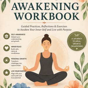 Op de afbeelding: Een spiritueel ontwakingswerkboek met een beige achtergrond, donkergroene tekst en aquarel bloemenaccenten. Het bevat een centrale illustratie van een persoon in een zittende meditatiehouding, omringd door tekst over oefeningen en 29 pagina's.