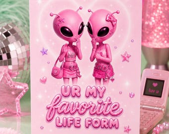 Funny Alien Bestie Card | Y2K Pink Friendship Card | Cute BFF Greeting Card | Coquette Aesthetic Card | 5x7 Card with Envelope