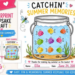 May include: A printable summer keepsake craft featuring a jar filled with colorful fingerprint fish. The text reads "Catchin' Summer Memories" and "Fingerprint Keepsake Craft". Includes instructions and space to personalize with a name and date.