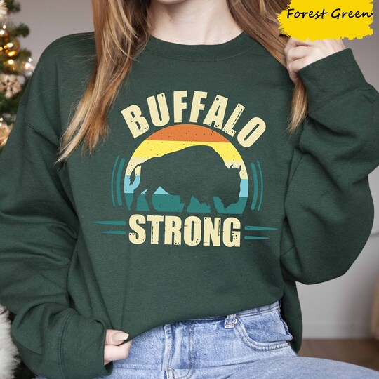 Disover Buffalo Strong Sweatshirt