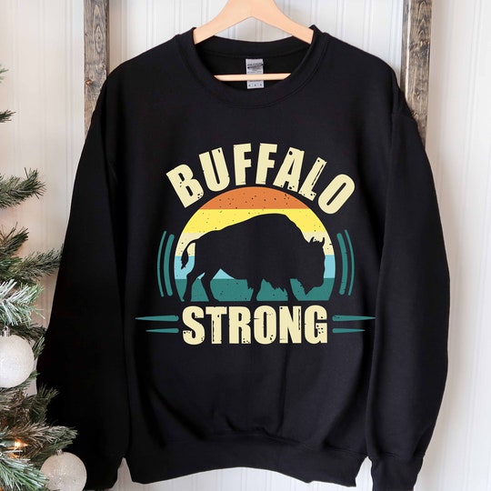 Disover Buffalo Strong Sweatshirt