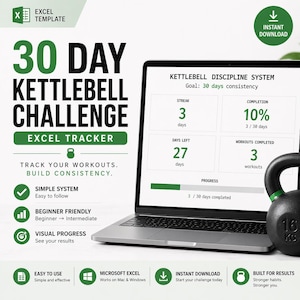 May include: A laptop displays a "30 Day Kettlebell Challenge" Excel tracker. The screen shows workout progress, with a kettlebell on the right. The text includes "Instant Download" and "Built for Results". A 16 kg kettlebell is visible.