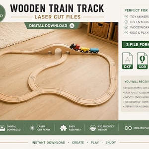 May include: A digital download for wooden train track laser cut files. The image displays a light-coloured wooden track layout with a small bridge and a three-car toy train. Text includes WOODEN TRAIN TRACK, LASER CUT FILES, 3 FILE FORMATS, DXF, CDR, SVG, and details about 6mm plywood.