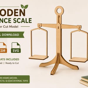 Puede incluir: Un modelo de balanza de madera cortado con láser con un poste vertical central, una barra horizontal y dos plataformas colgantes. La imagen incluye el texto: WOODEN BALANCE SCALE, Laser Cut Model, DIGITAL DOWNLOAD, DXF, CDR, SVG, 3 FILE FORMATS INCLUDED.