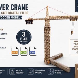 Könnte beinhalten: Ein hölzernes Turmdrehkran-Modell mit lasergeschnittenen Gitterdetails. Der Text umfasst TOWER CRANE, LASER CUT DIGITAL FILES, DIY WOODEN MODEL, 3 FILES INCLUDED, DXF, CDR, SVG, ASSEMBLE YOUR OWN WORKING TOWER CRANE, DIGITAL DOWNLOAD und INSTANT DOWNLOAD.