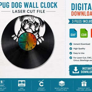 May include: A digital download file for a laser-cut wall clock featuring a black silhouette of a pug dog. The clock face has a colorful, multi-toned circular background with black numbers and hands. The text reads PUG DOG WALL CLOCK.