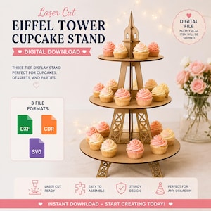 May include: A three-tier laser cut wooden cupcake stand shaped like the Eiffel Tower. The stand features circular platforms holding various cupcakes with pink and white frosting. Text includes Laser Cut Eiffel Tower Cupcake Stand and 3 File Formats.