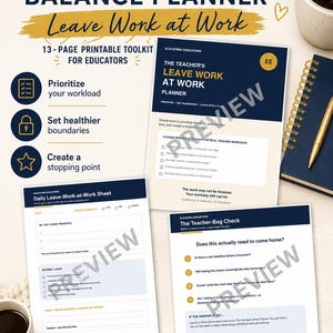 Teacher Work-Life Balance Planner | Leave Work at Work Toolkit