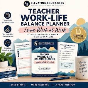 Teacher Work-Life Balance Planner | Leave Work at Work Toolkit