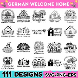 May include: A collection of 111 black and white digital designs featuring various house illustrations and German phrases like Welcome Home, Zuhause ist das Schönste, and Willkommen daheim, presented in a grid format for crafting projects.