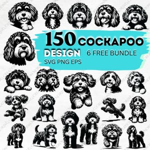 Pode incluir: Uma coleção de 150 designs de cães Cockapoo em preto e branco. A imagem inclui várias poses e estilos do cão, com o texto "150 COCKAPOO DESIGN 6 FREE BUNDLE SVG PNG EPS" num retângulo azul.