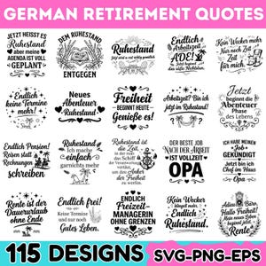 May include: A collection of 115 black and white digital designs featuring German retirement quotes, including phrases like 'Endlich keine Termine mehr' and 'Ruhestand', decorated with icons of palm trees, anchors, and clocks.