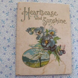 1911 Couverture rigide, poèmes « HEARTSEASE AND SUNSHINE » de Longfellow, Browning et d'autres, belles illustrations en très bon état Rare objet de collection