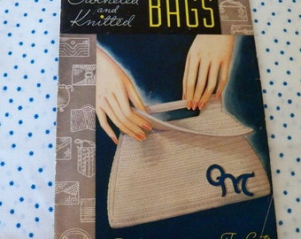 Vintage 1935 "Crocheted and Knitted BAGS" instruction booklet EXCELLENT Condition 27 pages Patterns Photos and Instructions for all projects