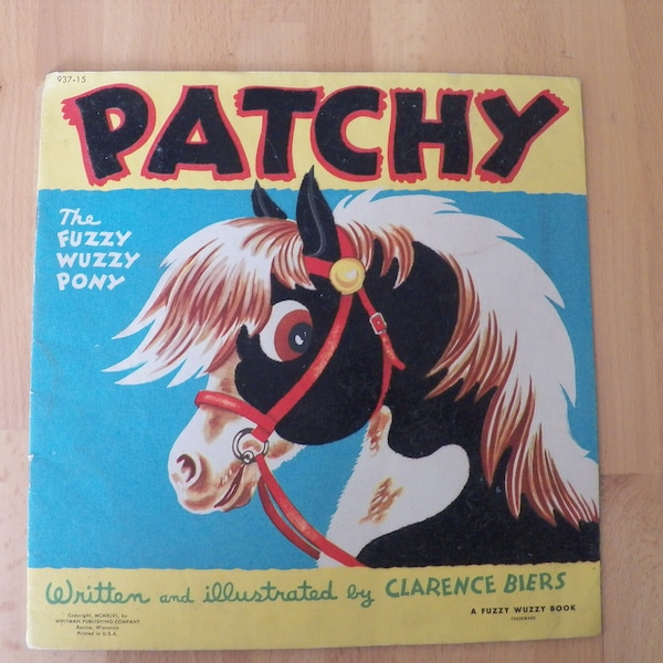 Vintage 1946 Children's Storybook PATCHY The FUZZY WUZZY Pony Whitman Publishing Rare Felted Storybook Great Condition Collectible