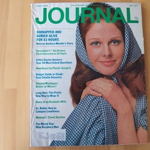 May include: A vintage May 1971 issue of "Journal" magazine. The cover features a woman with auburn hair wearing a blue and white checkered scarf. Headlines include "Kidnapped and Buried Alive" and "New Noses by Plastic Surgery."