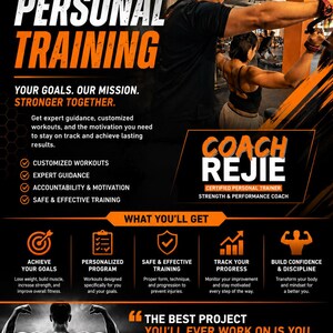 May include: A black and orange promotional flyer for Fitness Horizon personal training with Coach Rejie. The text includes Personal Training, Your Goals Our Mission, Coach Rejie Certified Personal Trainer, and contact details for the gym.