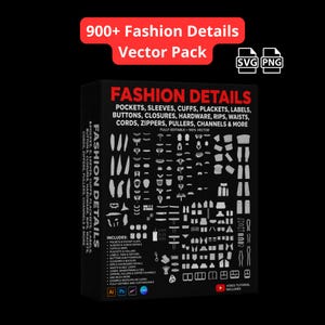 Puede incluir: Una caja negra titulada "900+ Fashion Details Vector Pack" con el texto "Fashion Details" y una lista de elementos incluidos como bolsillos, mangas y cremalleras. La imagen también incluye iconos de tipo de archivo SVG y PNG.
