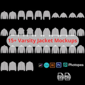 May include: A collection of gray varsity jacket mockups in various styles, including zip-up, button-down, and hooded designs. The image includes the text "15+ Varsity Jacket Mockups" and icons for design software like Canva, Adobe Illustrator, and Photoshop.