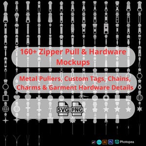 May include: A collection of over 160 zipper pull and hardware mockups in various designs. Includes metal pullers, custom tags, chains, charms, and garment hardware details. Available in SVG and PNG formats. The image has a black background.