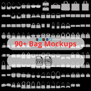 May include: A collection of over 90 bag mockups in various styles, including totes, clutches, and handbags, displayed in a grayscale palette against a black background. The image includes the text "90+ Bag Mockups" and icons for SVG and PNG file formats.