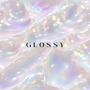 May include: Abstract image with a glossy, iridescent surface. The background features a rippling, liquid-like texture with hints of pink, purple, and blue. The word "GLOSSY" is printed in black, centered on the image.