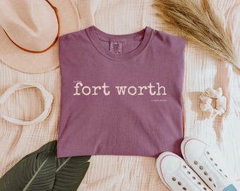 Fort Worth Texas Shirt, Vintage Typewriter Tee, Comfort Colors Pride