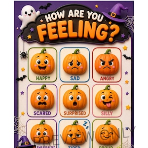 May include: A Halloween-themed educational poster titled How Are You Feeling? featuring nine orange pumpkin characters with different facial expressions representing emotions: happy, sad, angry, scared, surprised, silly, embarrassed, tired, and proud.