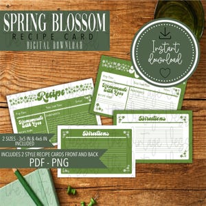 May include: A collection of green and white recipe cards with floral accents. The cards feature the text "Spring Blossom Recipe Card Digital Download", "Homemade with Love", and "Directions". Includes 2 sizes: 3x5 in & 4x6 in.